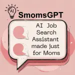 SmomsGPT Ai Career Coach for Career Break Moms